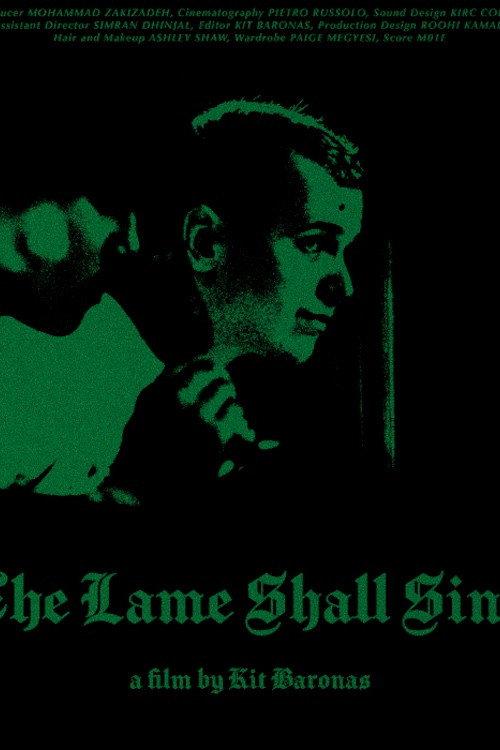 The Lame Shall Sing 2024 official movie poster