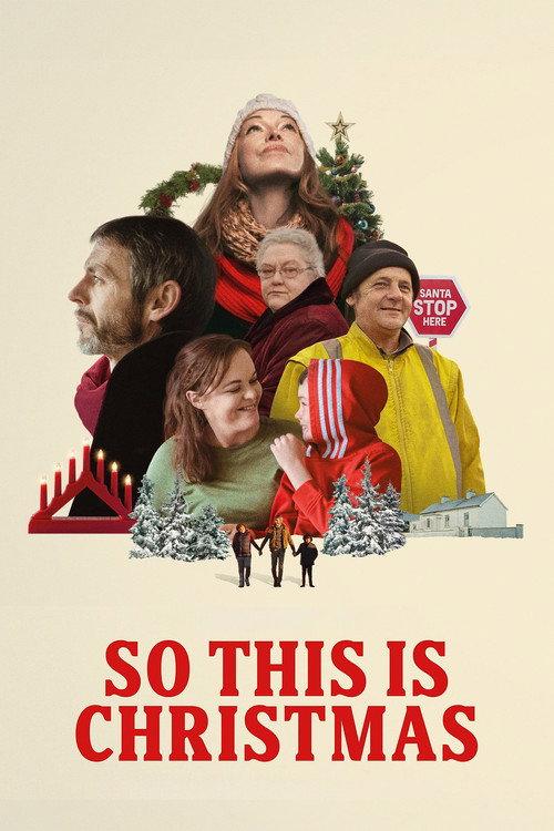 So This Is Christmas 2023 official movie poster