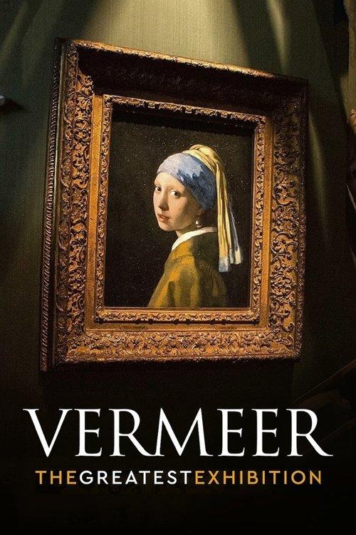 Vermeer: The Greatest Exhibition 2023 official movie poster