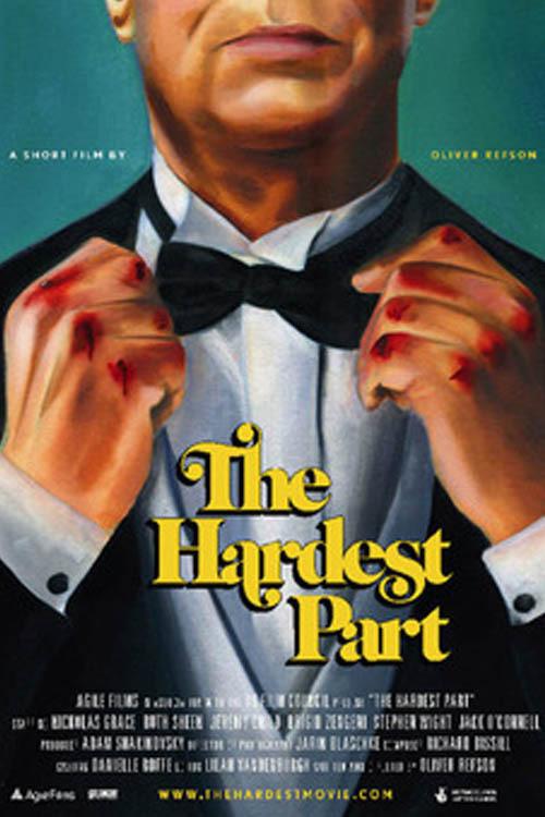 The Hardest Part 2010 official movie poster