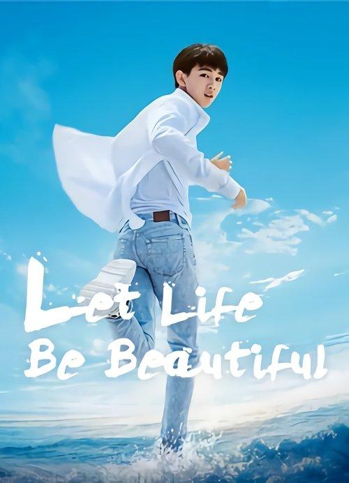 Let Life Be Beautiful 2020 official movie poster