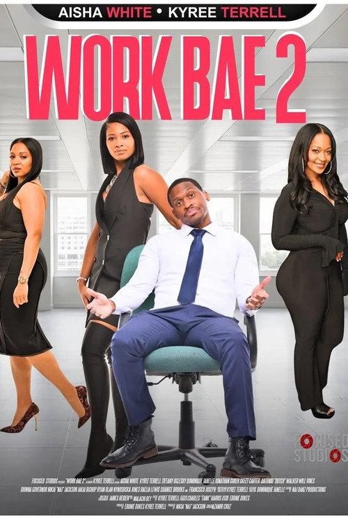 Work Bae 2 2023 official movie poster