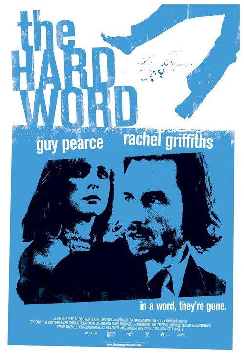 The Hard Word 2002 official movie poster