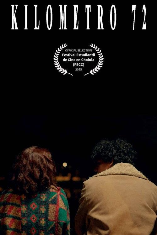Kilometro 72 2025 official movie poster