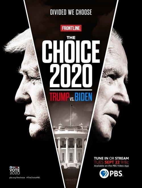 The Choice 2020: Trump vs. Biden 2020 official movie poster