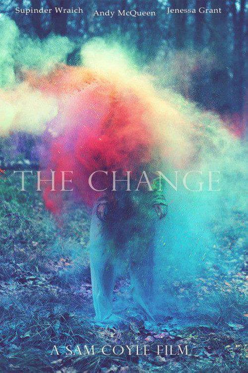The Change 2013 official movie poster
