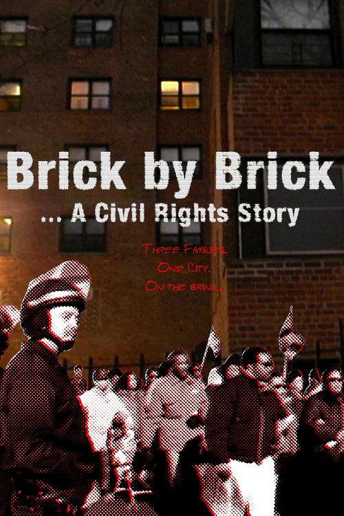 Brick by Brick: A Civil Rights Story 2007 official movie poster