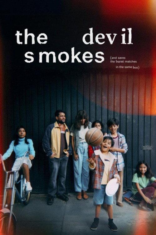 The Devil Smokes (and Saves the Burnt Matches in the Same Box) 2026 official movie poster