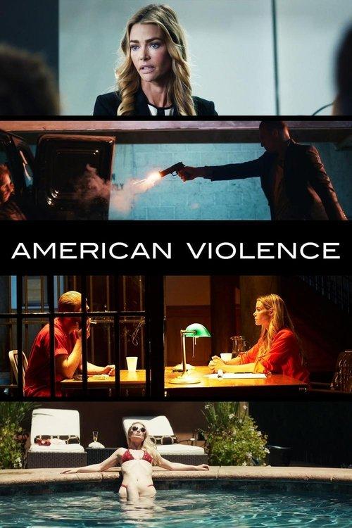 American Violence 2017 official movie poster