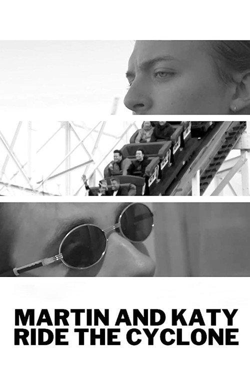 Martin and Katy Ride the Cyclone 2017 official movie poster