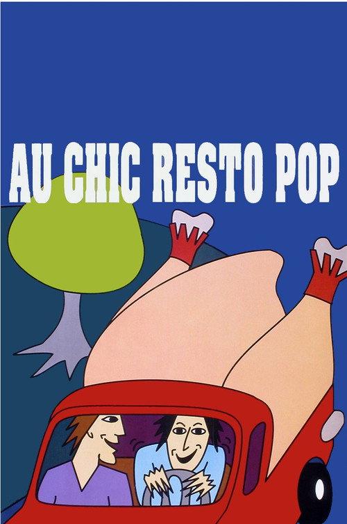 Au chic Resto Pop 1990 official movie poster