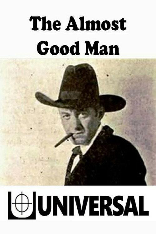 The Almost Good Man 1917 official movie poster