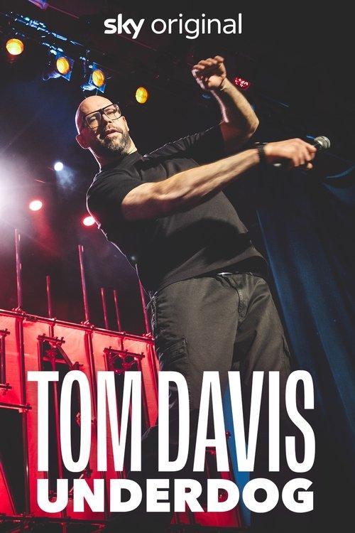 Tom Davis: Underdog 2024 official movie poster