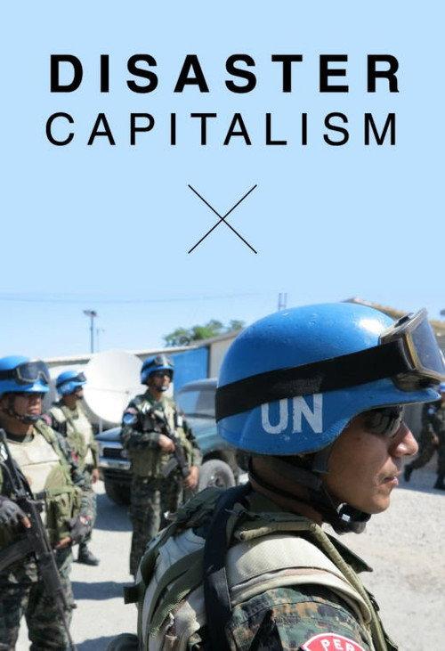 Disaster Capitalism 2018 official movie poster