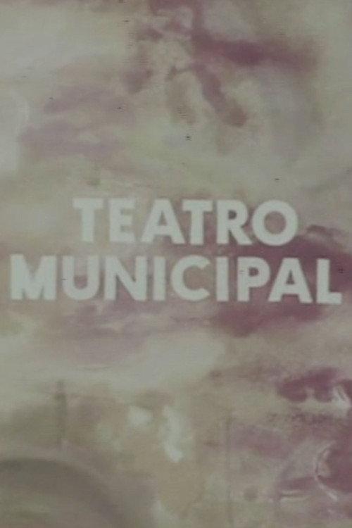Teatro Municipal 1972 official movie poster