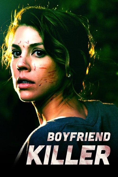 Boyfriend Killer 2017 official movie poster