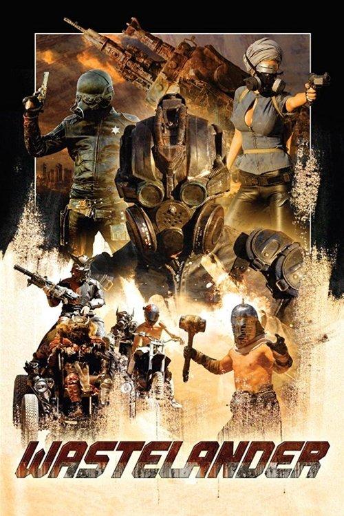 Wastelander 2018 official movie poster