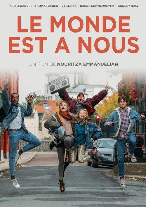 Le Monde est à Nous 2020 official movie poster