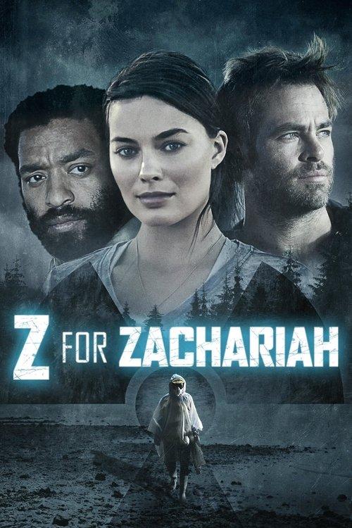 Z for Zachariah 2015 official movie poster