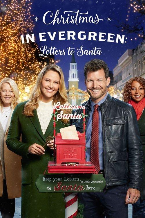Christmas in Evergreen: Letters to Santa 2018 official movie poster