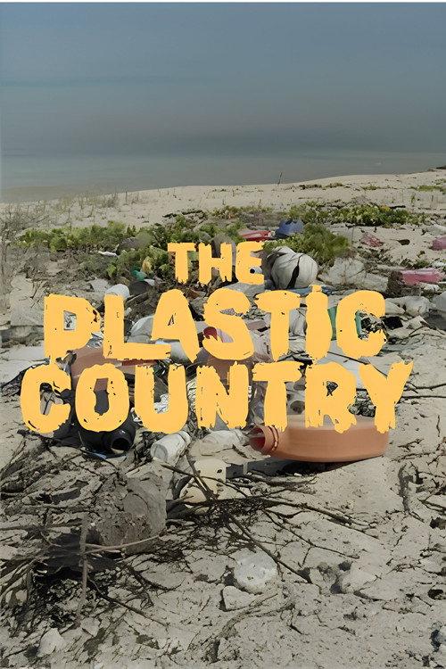 The Plastic Country 2026 official movie poster