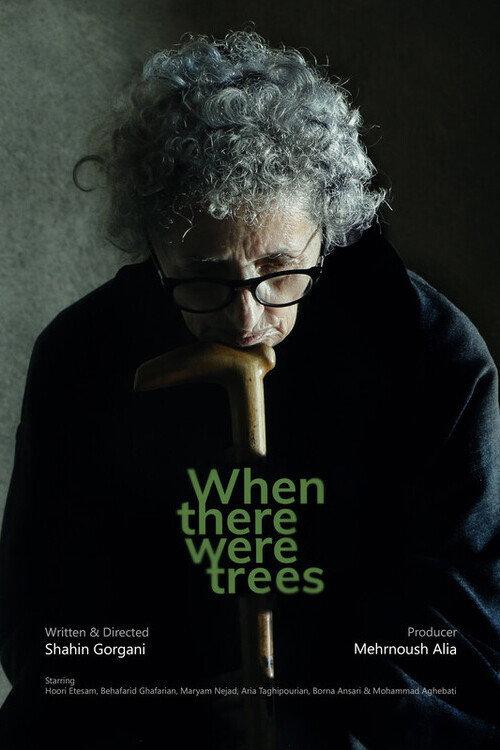 When There Were Trees 2023 official movie poster