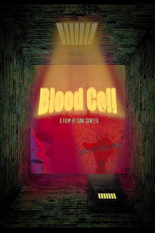 Blood Cell 2019 official movie poster