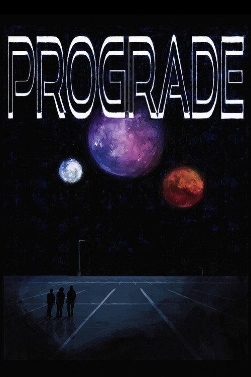 Prograde 2024 official movie poster