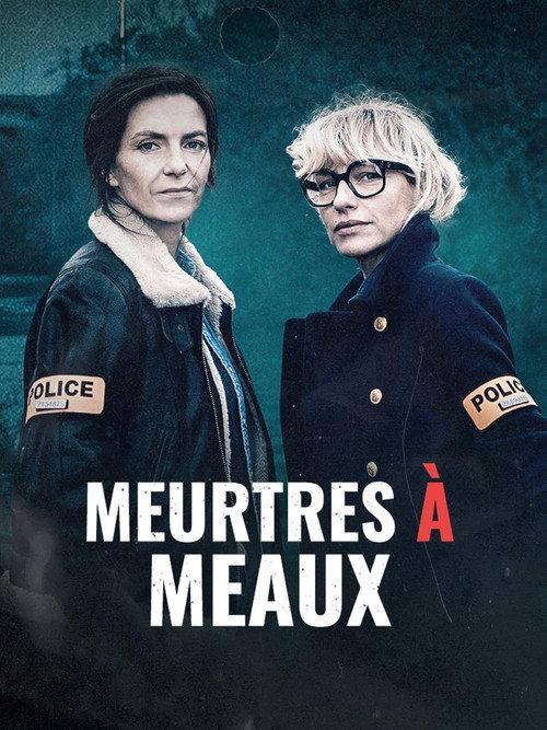 Meurtres à Meaux 2024 official movie poster
