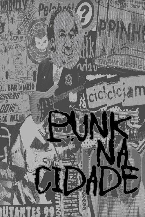 Punk na Cidade 2003 official movie poster