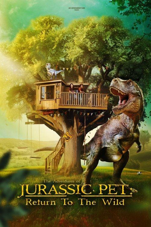 The Adventures of Jurassic Pet: Return to the Wild 2024 official movie poster