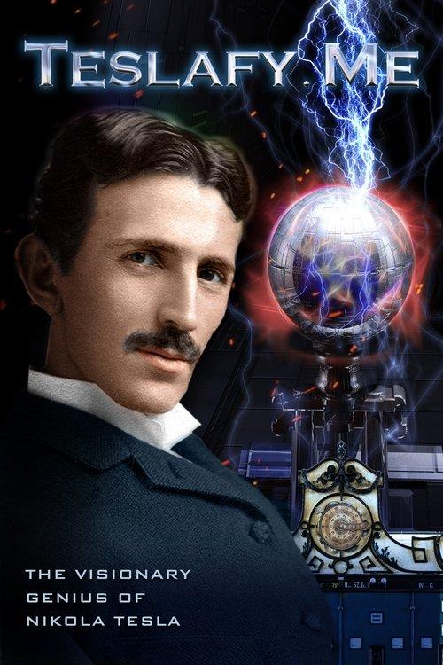 Teslafy Me 2019 official movie poster