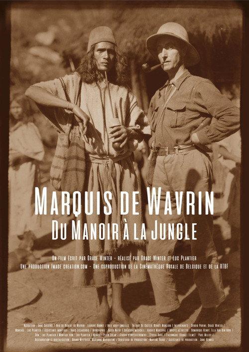 Marquis de Wavrin, from the Manor to the Jungle 2017 official movie poster