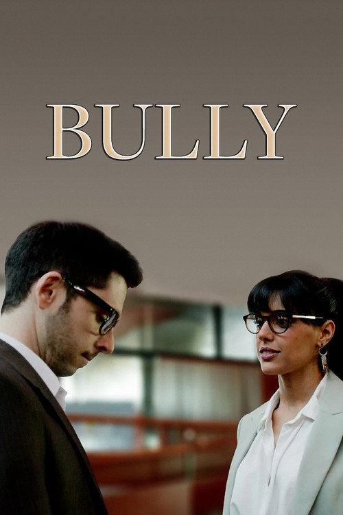 Bully 2024 official movie poster