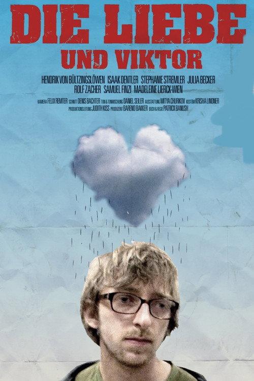 Die Liebe und Viktor 2009 official movie poster