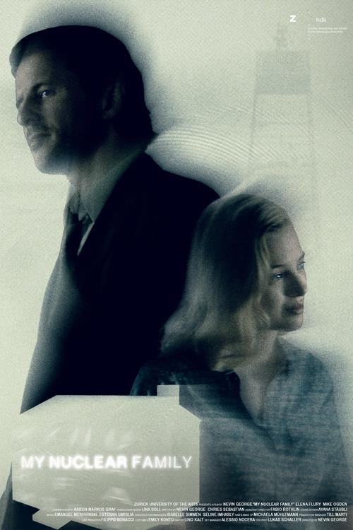 My Nuclear Family 2023 official movie poster