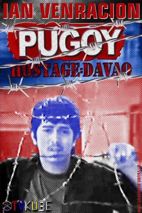 Pugoy – Hostage: Davao 1993 official movie poster