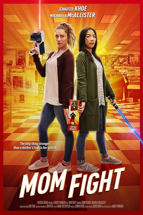 Mom Fight 2019 official movie poster