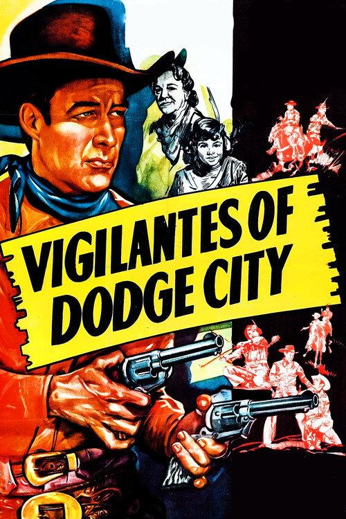 Vigilantes of Dodge City 1944 official movie poster