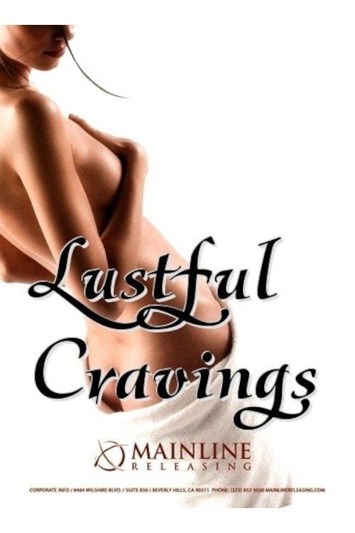 Lustful Cravings 2009 official movie poster