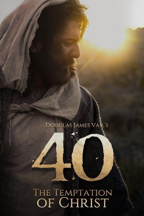 40: The Temptation of Christ 2020 official movie poster