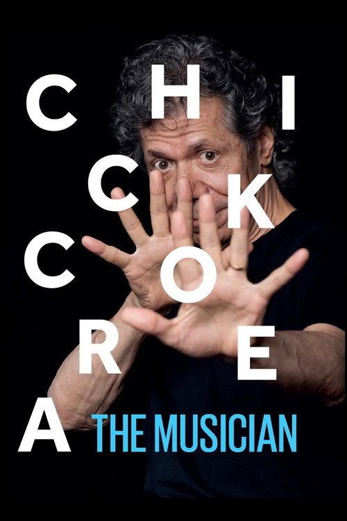 Chick Corea: The Musician 2017 official movie poster