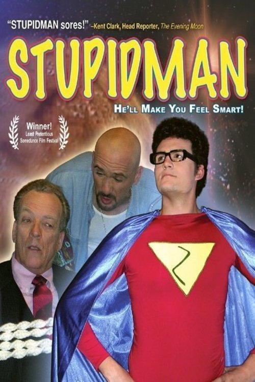 Stupidman 2006 official movie poster