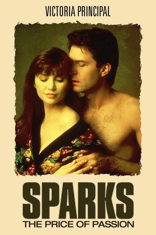 Sparks: The Price of Passion 1990 official movie poster