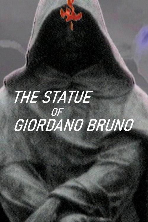 The Statue of Giordano Bruno 2005 official movie poster