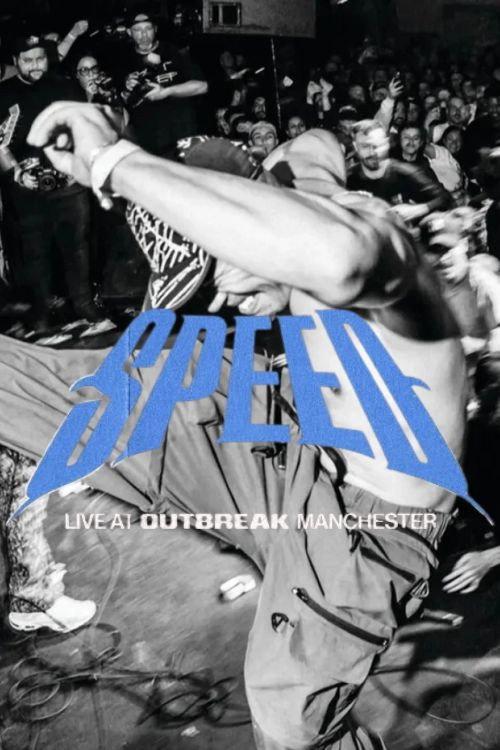 SPEED: Live at Outbreak Fest 2025 2025 official movie poster