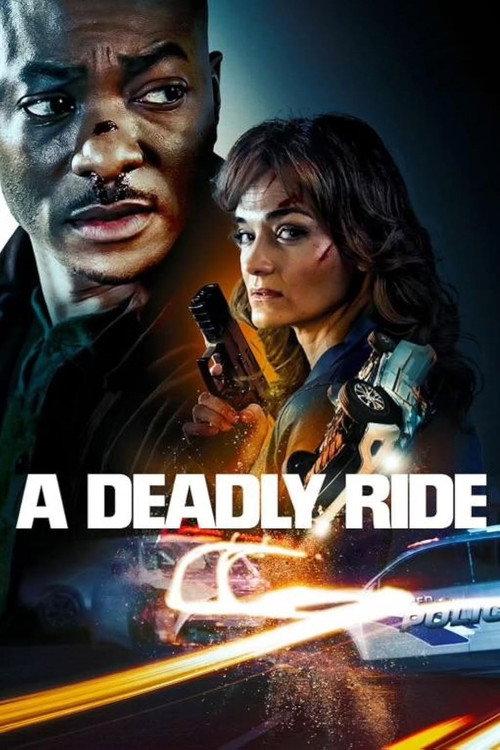 A Deadly Ride 2025 official movie poster