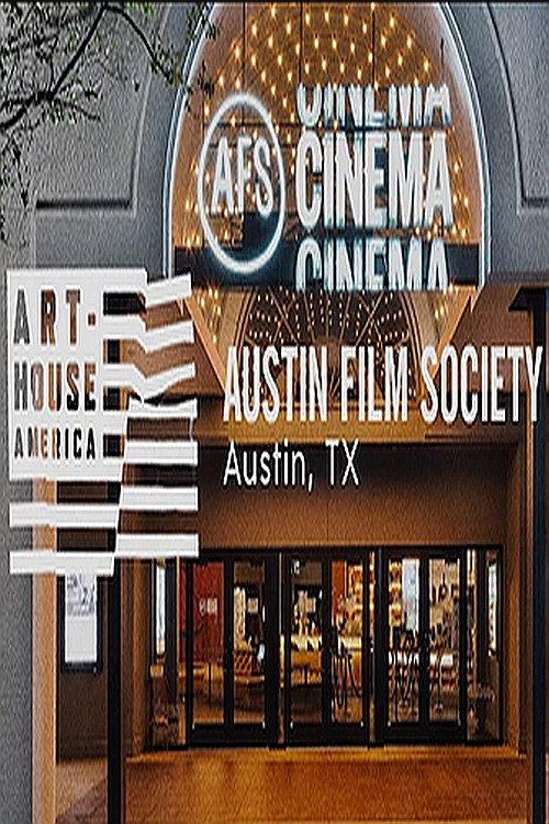 Art-House America: Austin Film Society 2023 official movie poster