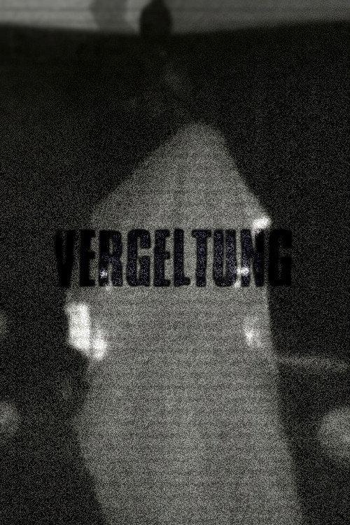 Vergeltung 2016 official movie poster