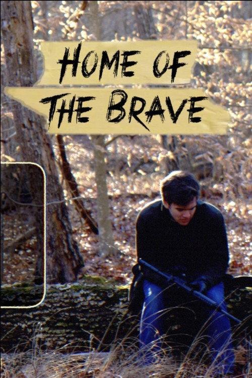 Home of the Brave 2018 official movie poster